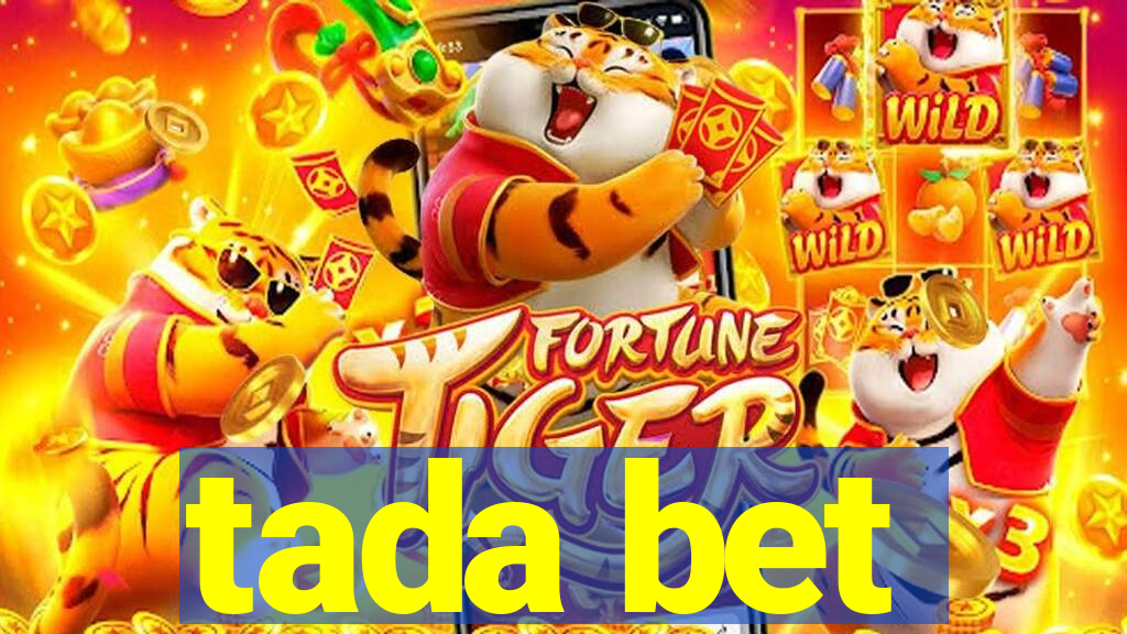 tada bet